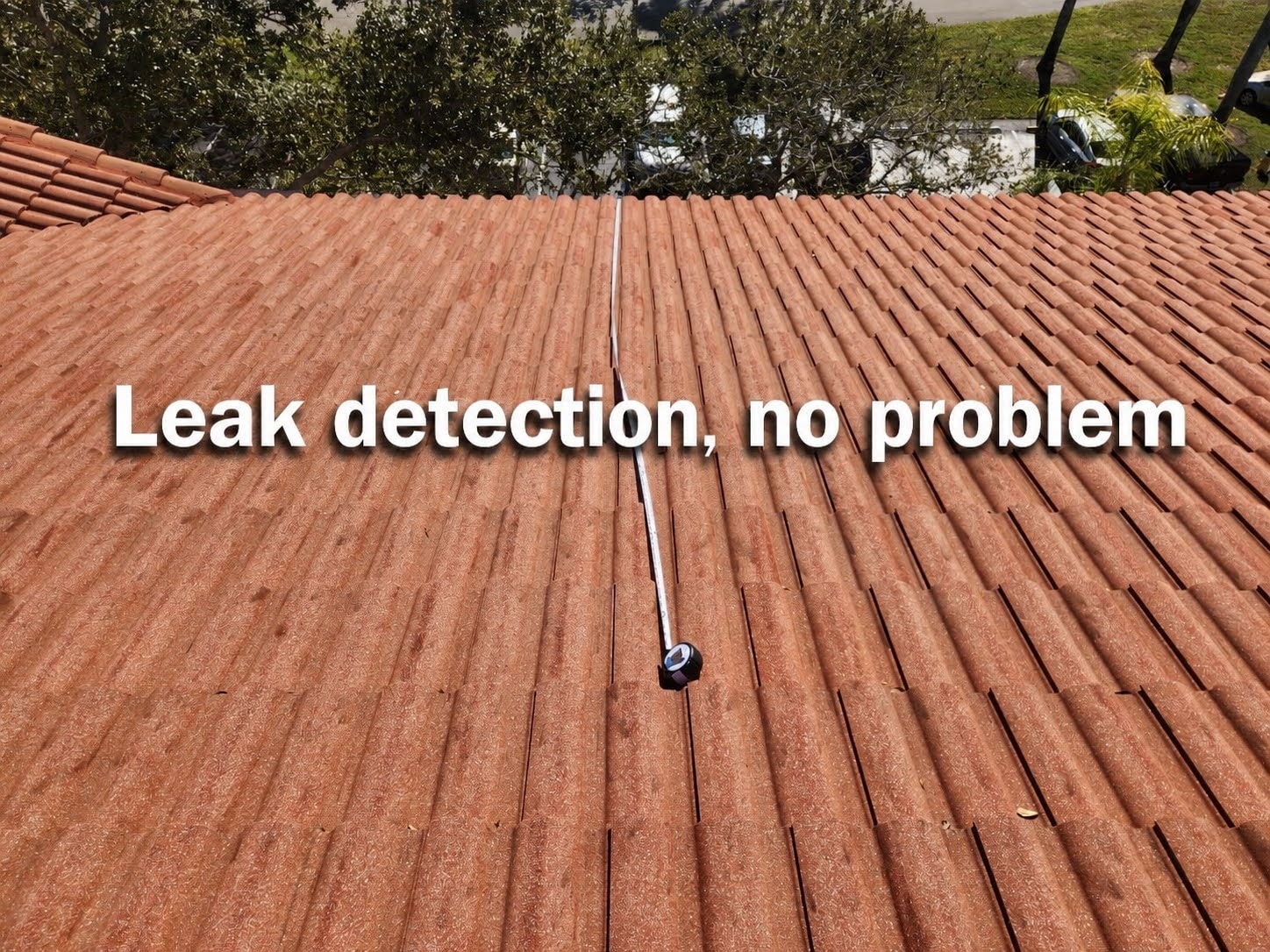 Leak detection, no problem - Artisan Roof Specialists